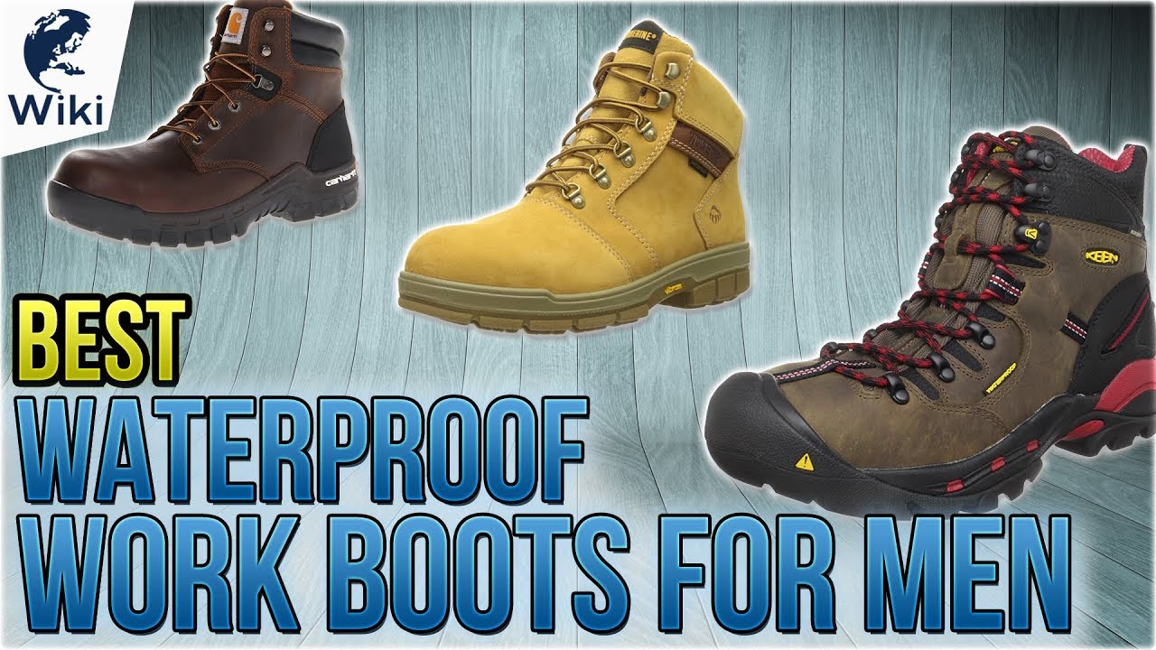 best waterproof work boots 2018