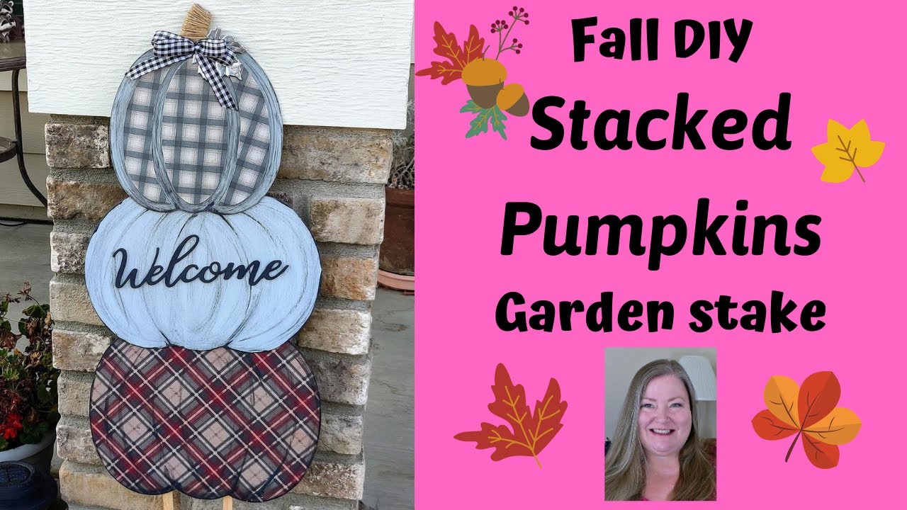 Stacked Pumpkins Garden Stake ~ Fall DIY ~ Fall Patio Decor - YouTube