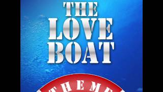 Video thumbnail of "The Love Boat - Main Theme"