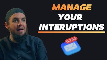 How to manage your interruptions? || Ustadh Muhammad Tim Humble || Footage from AMAU