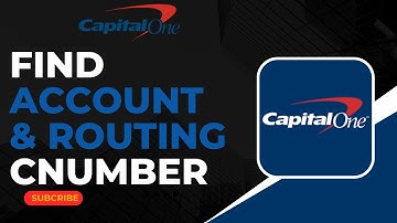 How To Find Capital One Account Number And Routing Number !