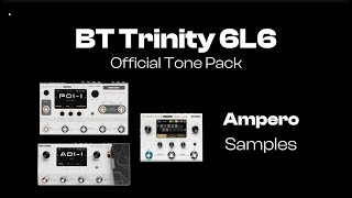 BT Trinity 6L6 | Ampero II, II Stage, II Stomp Samples