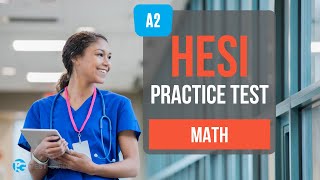 HESI Math Practice Test [Answers & Explanations]
