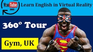 Learn English in VR &amp; 360° - Virtual Reality English Lesson - Gym | LinguapracticaVR
