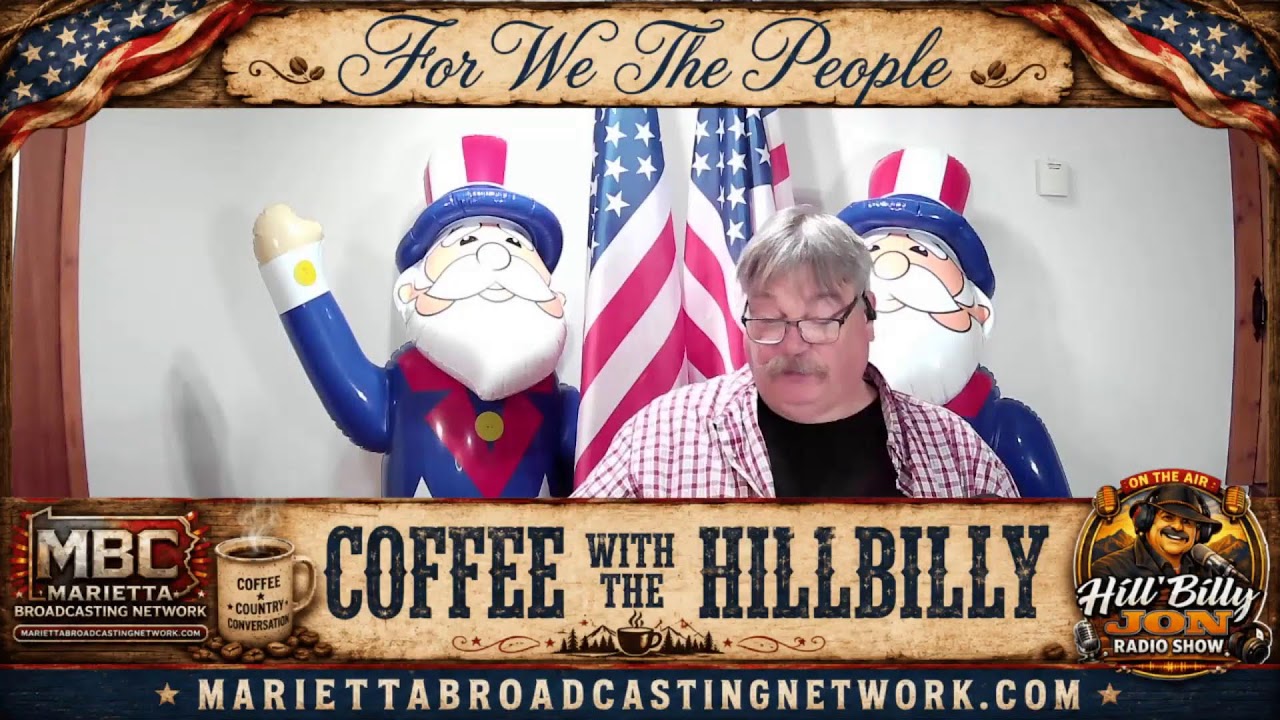 Coffee with the Hillbilly July 7th, 2026