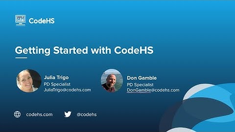 CodeHS Webinar: Getting Started with CodeHS