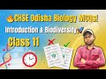 🔥 Class 11- CHSE Odisha Biology Exam! 🚀 Must-Know MCQs on Introduction & Biodiversity! MatSciOdia 🔥