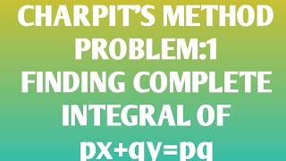 Famous Charpit's Method Problem:1 Net Worth