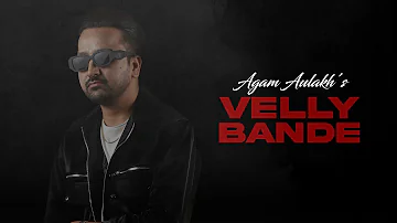 Velly Bande : Agam Aulakh ( Lyrical Video ) latest Punjabi song 2022 || New Punjabi song 2022