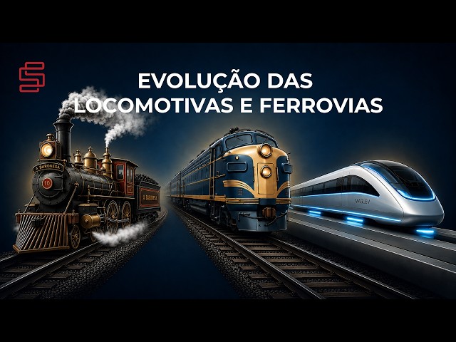 Evolução das Locomotivas e Ferrovias