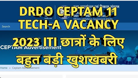 DRDO CEPTAM 11 TECH-A VACANCY || ITI छात्रों के लिए बहुत बड़ी खुशखबरी