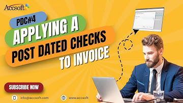 Applying Post-Dated Cheques (PDC) to an Invoice | Step-by-Step Guide | AccSoft