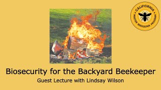 Biosecurity for the Backyard Beekeeper