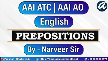 Prepositions | English Grammar Classes | AAI ATC 2021 | AAI AO 2021 | By - Narveer Sir