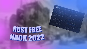 RUST HACK TUTORIAL / RUST CHEAT 2022 / RUST RAGE/LEGIT MODE | FREE DOWNLOAD | RUST UNDETECTED