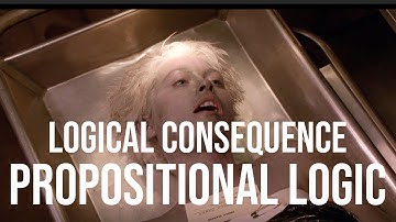 Logical Consequence: Propositional Logic