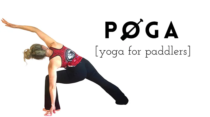 Poga [yoga for paddlers] 11/25/22