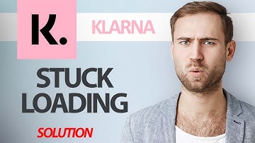How To Fix Klarna App Stuck Loading Problem | Step By Step