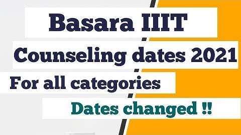 basara iiit counseling dates|basara iiit counseling process|focus fire Rgukt|counseling dates change