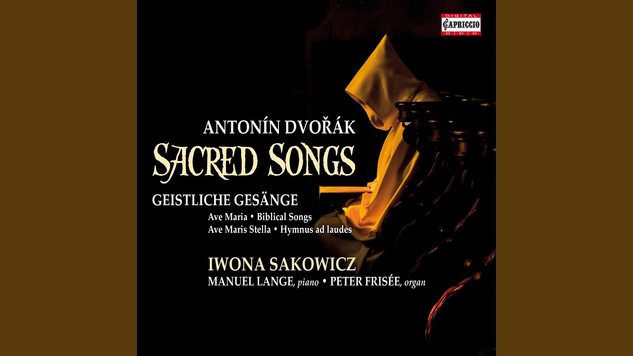 Večerní písně, Op. 3, B. 61 (Evening Songs) : No. 4. Kdyz Buh byl nejvic rozkochan (When God...