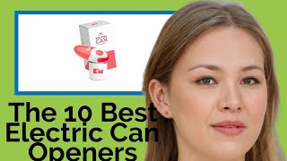 👉 The 10 Best Electric Can Openers 2020 (Review Guide) 👉 The 10 Best Electric Can Openers 2020 (Review Guide)