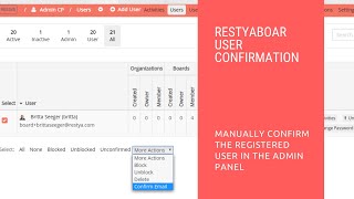 How to manually confirm the registered user in the admin panel of Restyaboard?