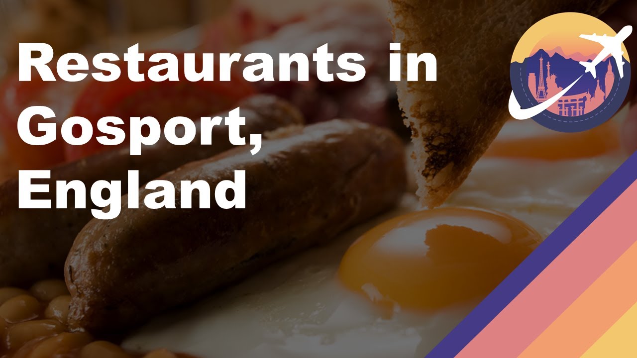 Restaurants in Gosport, England YouTube