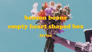 Video-Miniaturansicht von „Empty Heart Shaped Box - Benson Boone (Lyrics)“