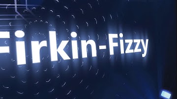 Firkin-fizzy INTRO Video