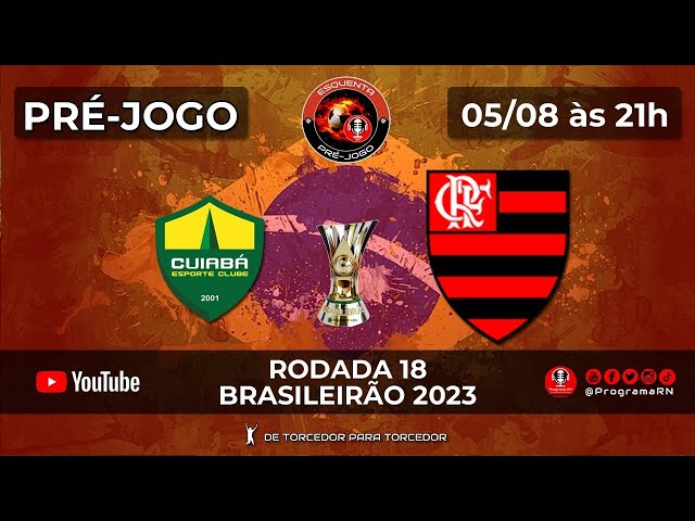 18ª rodada do Brasileirão começa com grandes jogos hoje (05