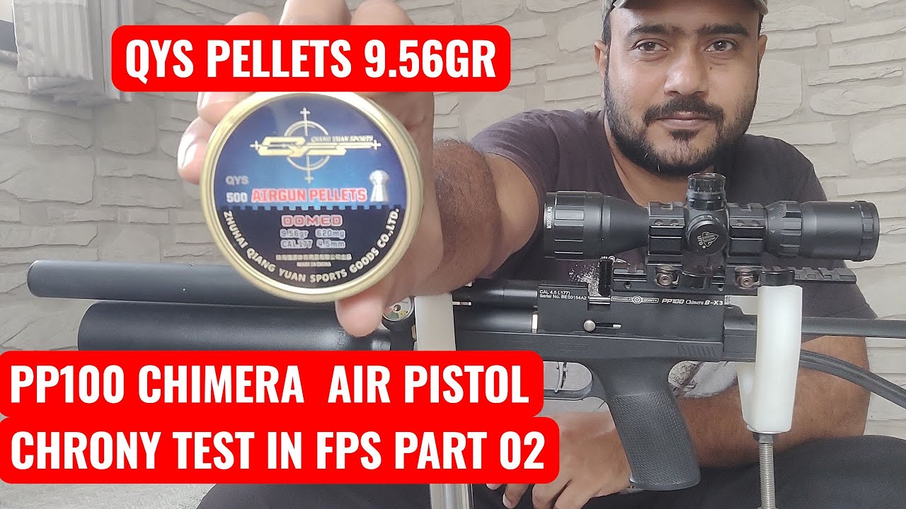 PRECIHOLE PP100 CHIMERA BX3 CHRONY TEST [POWER TEST] [VELOCITY TEST] USING QYS PELLET (PART 02)
