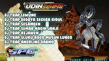 DJ GAMELAN JAWA  FULL ALBUM X STYLE JARANAN || BY DJ UDIN SENPAI || trap gamelan slow basss ...!!!!