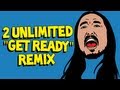 "Get Ready (Steve Aoki Remix)" OFFICIAL AUDIO - 2 Unlimited