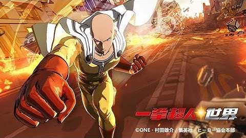 One-Punch Man World - Gameplay Trailer (Android/IOS)
