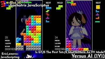 【Gachatris JavaScriptus】 One Versus One (VS AI)