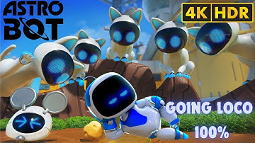 Astro Bot - Going Loco - All Bots and Puzzle Pieces 4K60 HDR