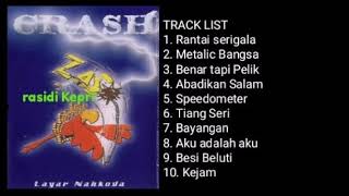 CRASH _ LAYAR NAHKODA (2002) _ FULL ALBUM
