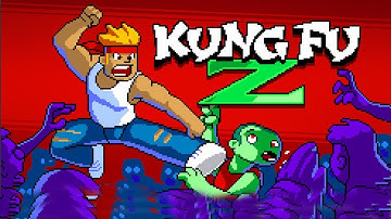 Kung Fu Z - Android GamePlay 2018