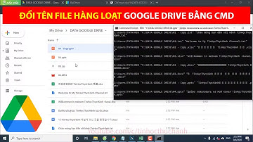 Đổi tên File hàng loạt trên Google Drive Bằng CMD