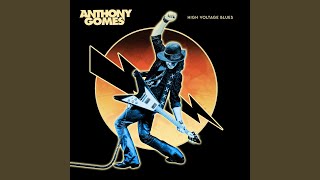 Video thumbnail of "Anthony Gomes - White Trash Princess (bonus Track)"