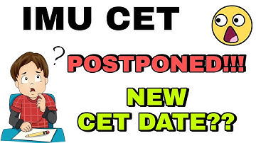 IMU CET Postponed | New CET Date?