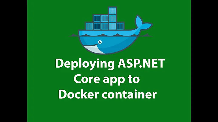 Deploying ASP.NET Core app to Docker container