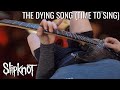 Slipknot The Dying Song Time To Sing POV Guitar Cover SCREEN TABS