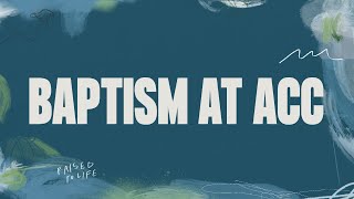 Baptism at ACC - April 2023
