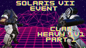 Solaris VII Event - Clan Heavy 1v1. MechWarrior Online (MWO).