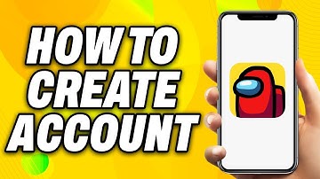 How To Create Among Us Account (2025) - Quick Fix