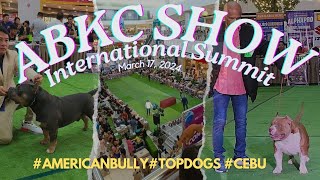 ABKC SHOW CEBU 2024   TOP DOGS IN THE WORLD