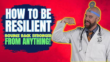 What is Resilience : Bounce Back Stronger from Anything!