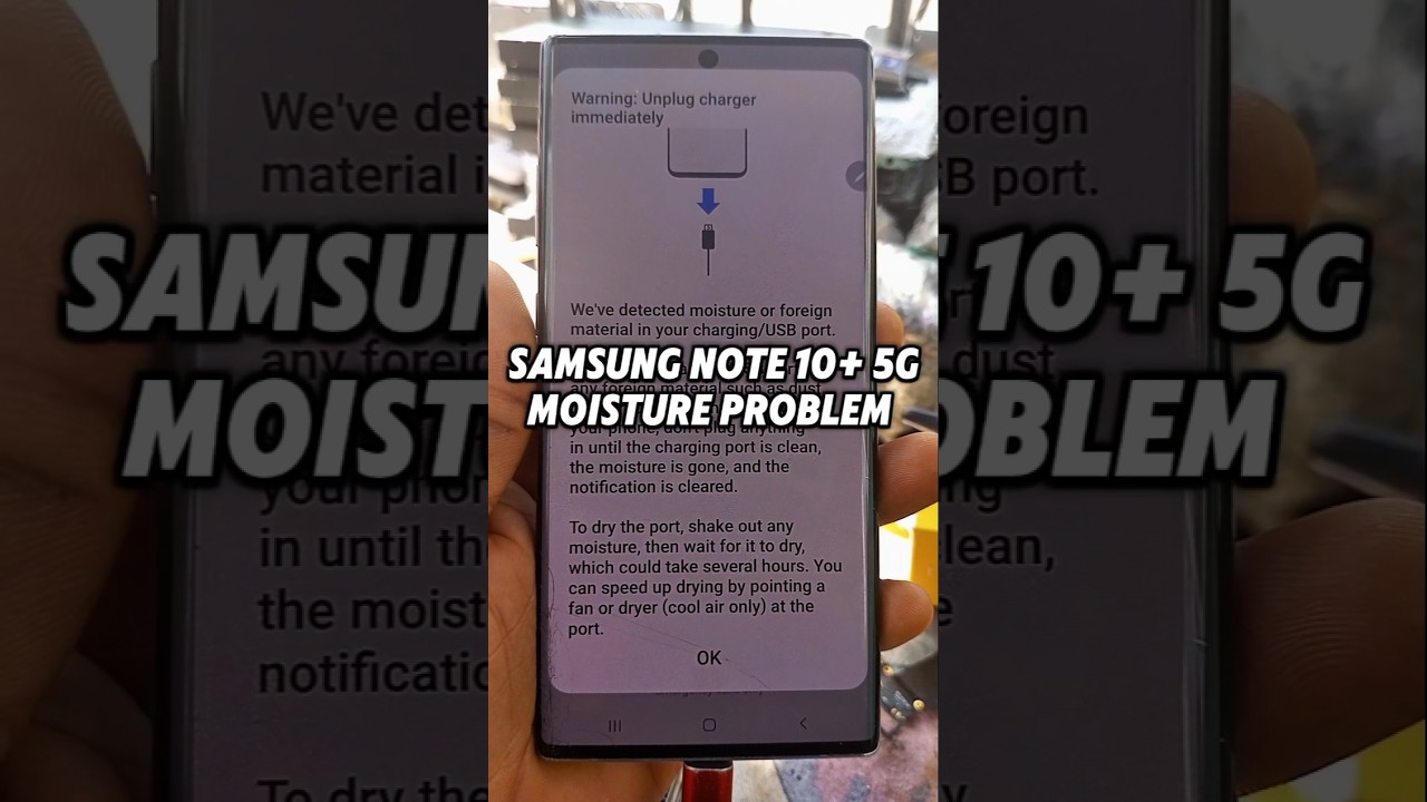 Samsung Galaxy Note 10 Plus 5G MOISTURE/LIQUID Problem SOLVED #shorts