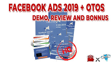 Get Facebook Ads 2019 + OTOs Reviews , Bonus, Discount, Tutorials From #DemonvsRobot